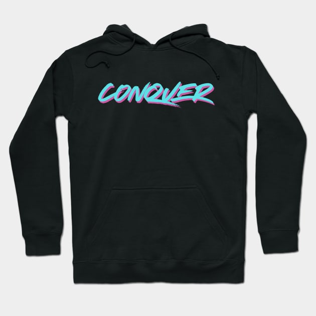 Conquer! Hoodie by ZenFit